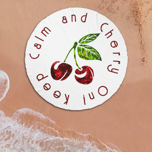 Keep calm and cherry on glitter cherry beach towel