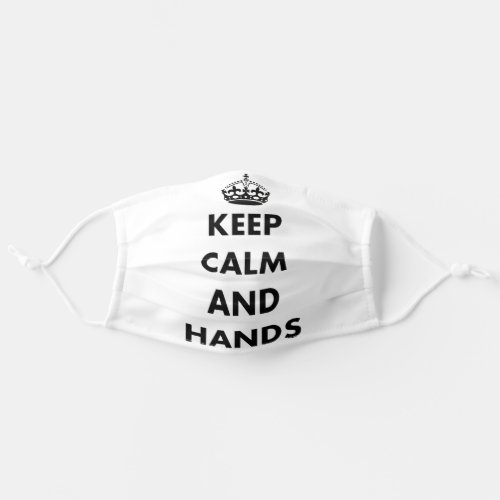 Keep Calm and Clap Your Hands Adult Cloth Face Mask