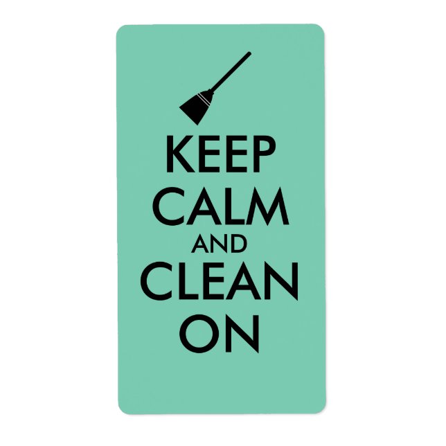 Keep Calm and Clean On Broom Custom Label (Front)