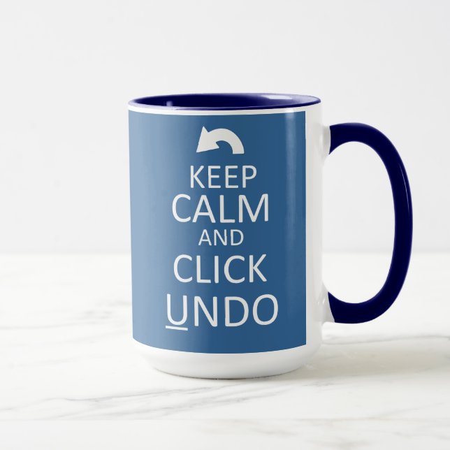 Keep Calm and Click Undo - Customized Mug (Right)