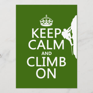 Keep Calm and Climb On (customizable color) Invitation