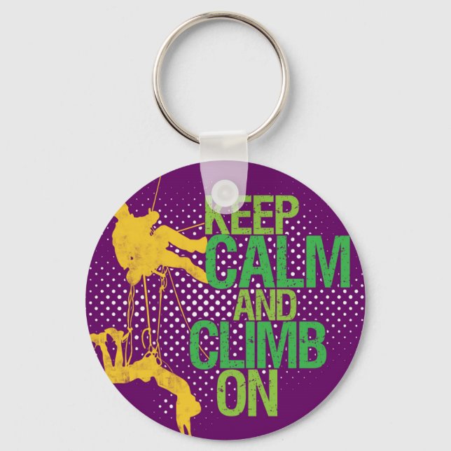 Keep Calm and Climb On Rock Climbers Keychain (Front)