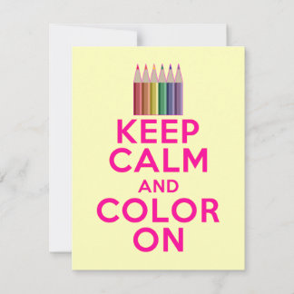 Keep Calm and Color On Invitation