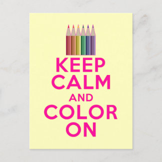 Keep Calm and Color On Postcard
