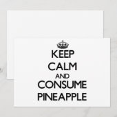 Keep calm and consume Pineapple (Front/Back)