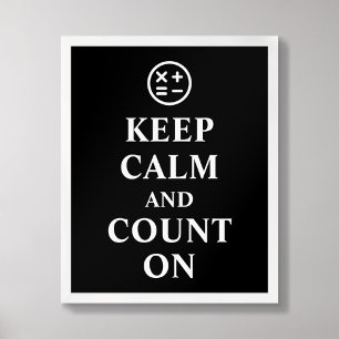 Keep Calm and Count On Typography Math Poster