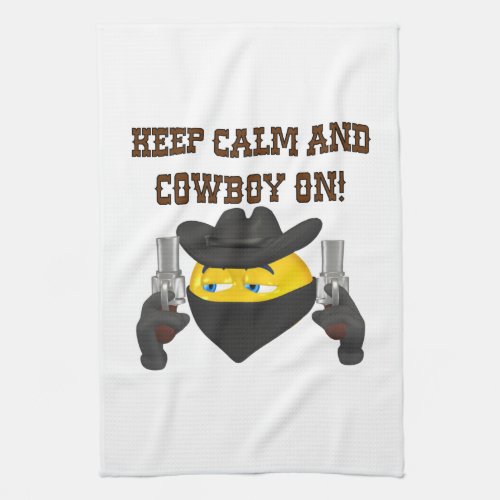 Keep Calm And Cowboy On Kitchen Towel