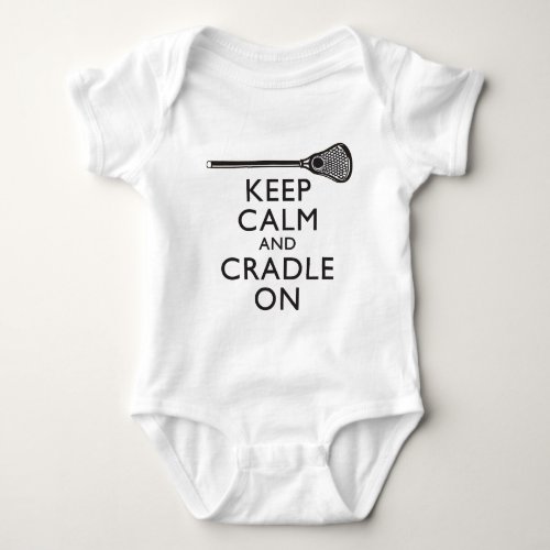 Keep Calm And Cradle On Lacrosse Baby Bodysuit