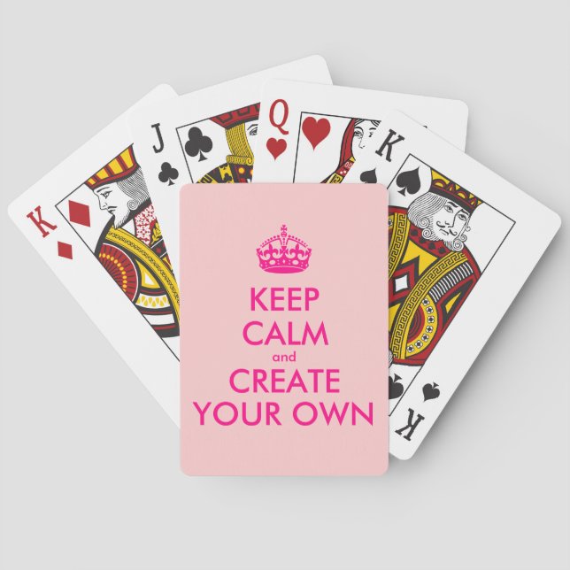 Keep calm and create your own - Pink Poker Cards (Back)