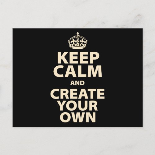 Keep Calm and Create Your Own Postcard