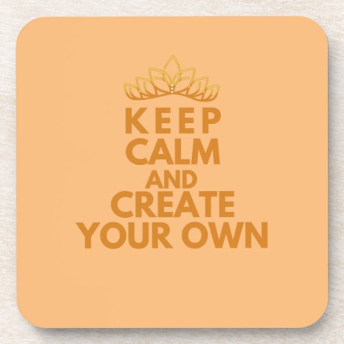 Keep calm and create your own T_Shirt Throw Pillow Beverage Coaster