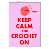Keep Calm and Crochet On Gifts (Front)