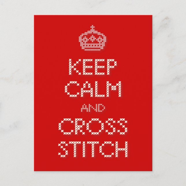 Keep Calm and Cross Stitch Postcard (Front)