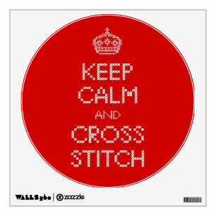 Keep Calm and Cross Stitch Wall Decal