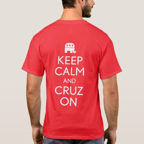 Keep Calm and Cruz On 2018 T_Shirt