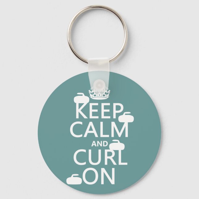 Keep Calm and Curl On (any color) Keychain (Front)