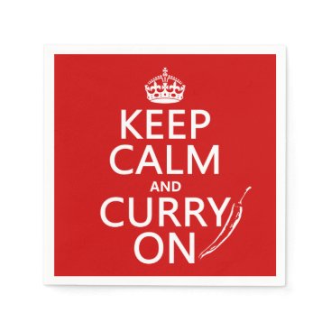 Keep Calm and Curry On Napkins