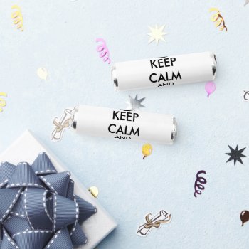 Keep Calm And Custom Candy Breath Savers® Mints by keepcalmmaker at Zazzle