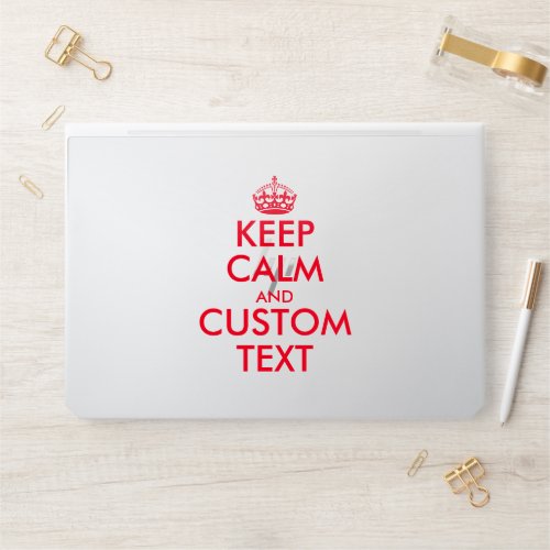 Keep calm and custom text funny HP laptop skin