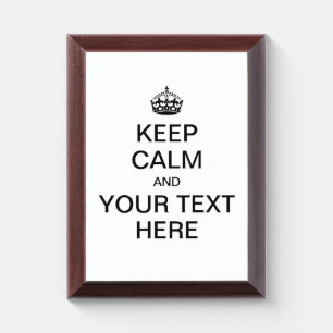 KEEP CALM and Customize! Award Plaque