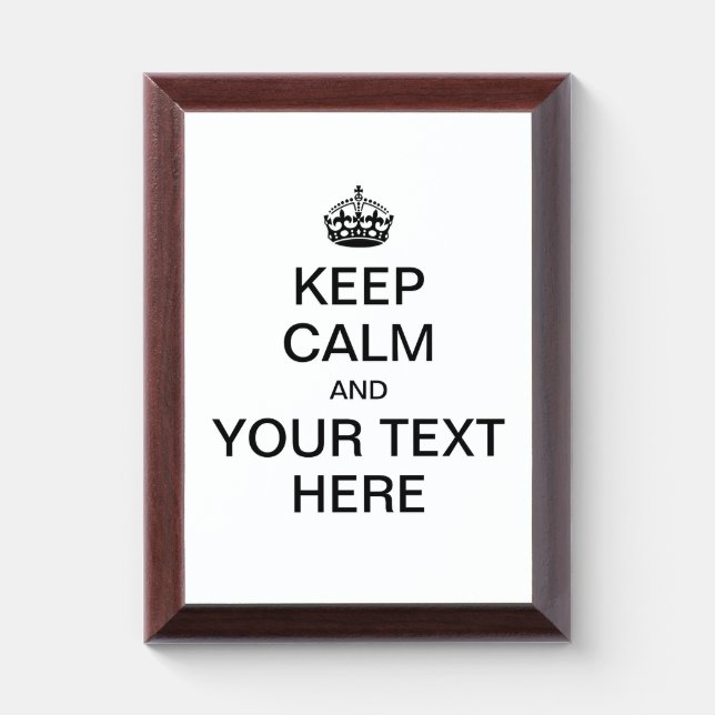 KEEP CALM and Customize! Award Plaque (Vertical)