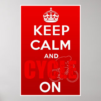 Keep Calm and Cycle on British Cycling Poster
