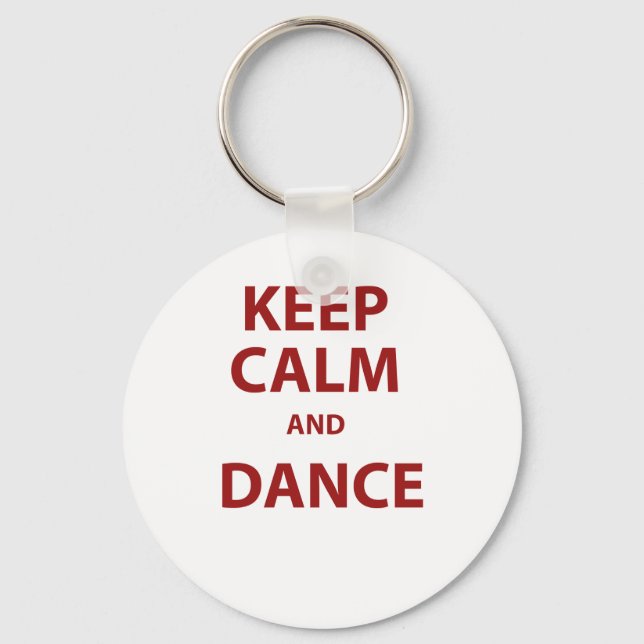 Keep Calm and Dance Keychain (Front)