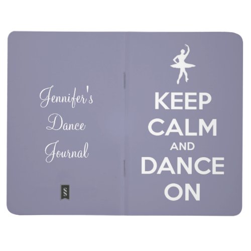 Keep Calm and Dance On Lavender Personalized Journal