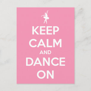 Keep Calm and Dance On Pink and White Postcard