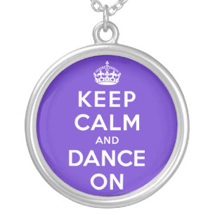 Keep Calm and Dance On Silver Plated Necklace