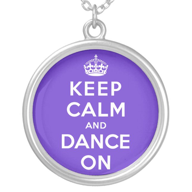 Keep Calm and Dance On Silver Plated Necklace (Front)
