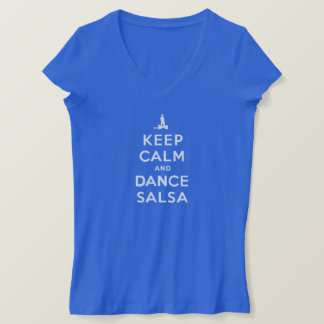 Keep Calm and Dance Salsa T-Shirt