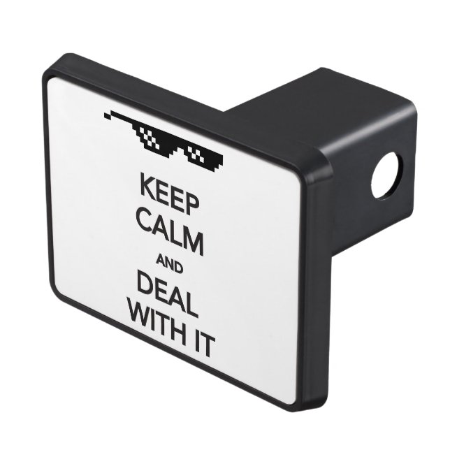 KEEP CALM and Deal with It Tow Hitch Cover (Top Right)