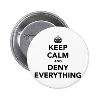 Denied Buttons & Pins | Zazzle