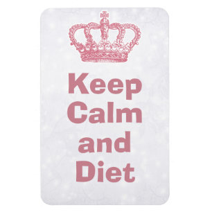Keep calm and diet magnet