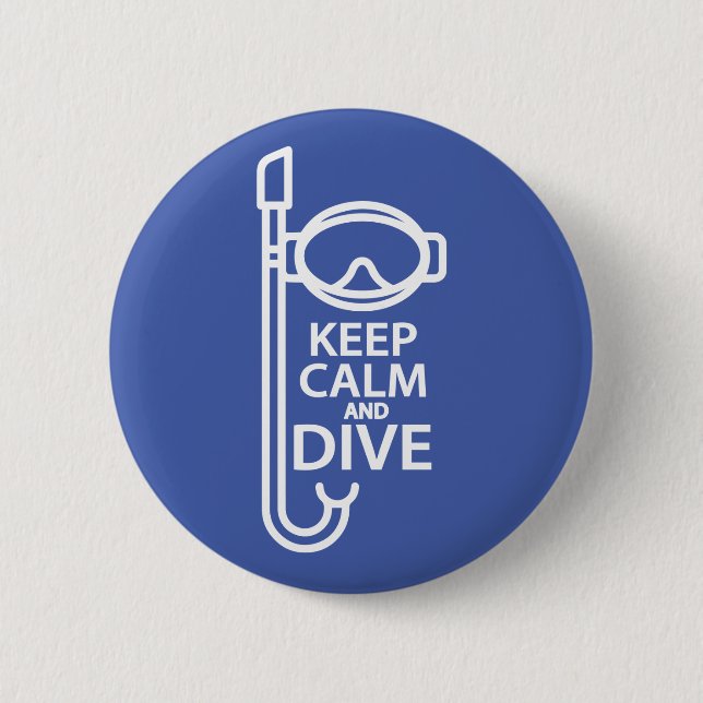 Keep calm and dive button (Front)
