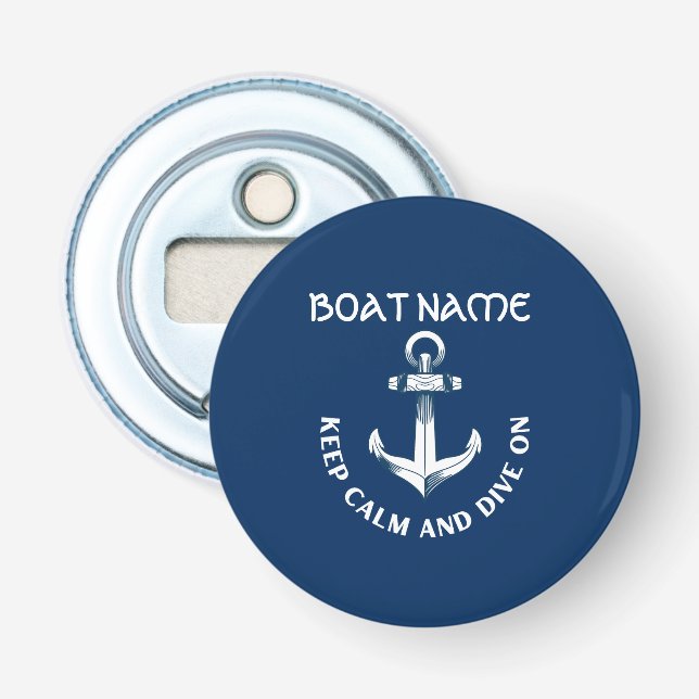 Keep Calm And Dive On,Anchor Navy Blue  Bottle Opener (Front)