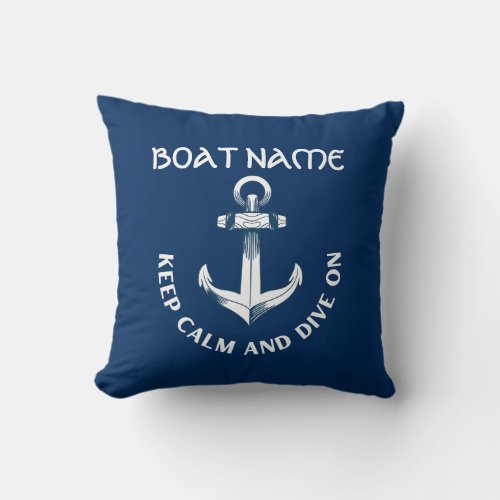 Keep Calm And Dive OnAnchor Navy Blue  Throw Pillow
