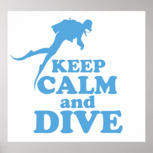 Keep calm and dive poster