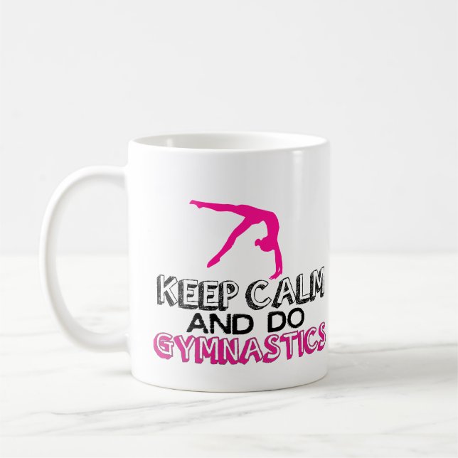 Keep Calm and Do Gymnastics Coffee Mug (Left)