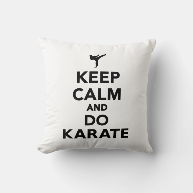 Keep calm and do Karate Throw Pillow (Front)
