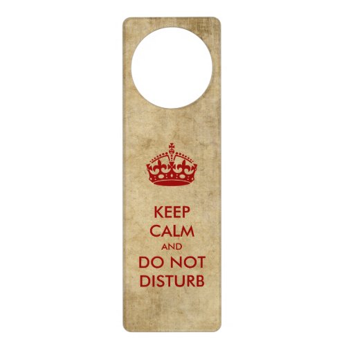 Keep Calm and Do Not Disturb Door Hanger