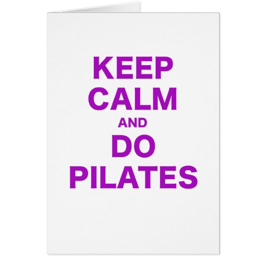 Keep Calm and Do Pilates Cards (Front)