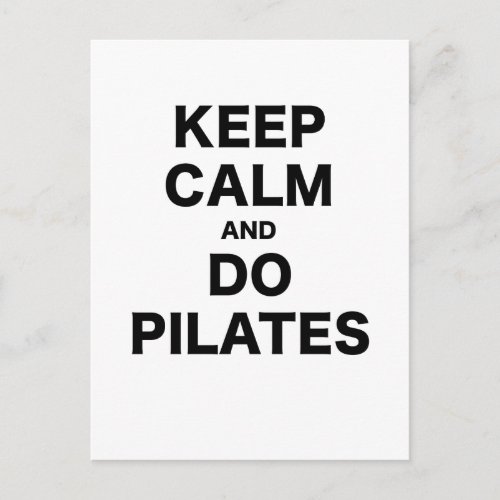 Keep Calm and Do Pilates Postcard