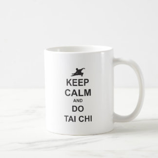 keep Calm and do Tai Chi Coffee Mug