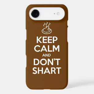 Keep Calm and Don't Shart iPhone 17 Air Case