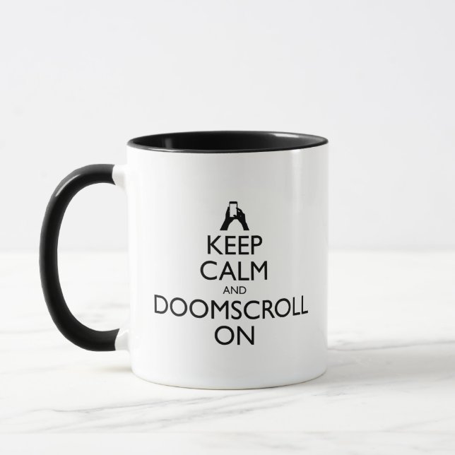 Keep Calm And Doomscroll On Mug (Left)