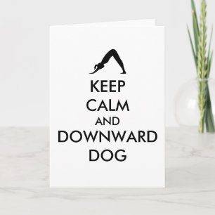 Keep Calm and Downward Dog Card