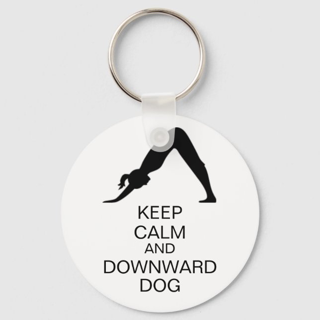 Keep Calm and Downward Dog Keychain (Front)