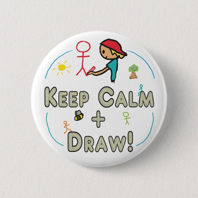 Keep Calm and Draw Button (Front)